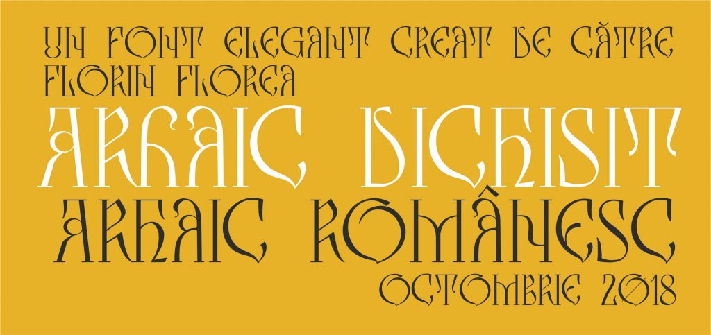 clic pentru a merge la pagina fontului Fontul Arhaic Dichisit